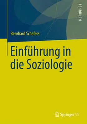 Schäfers |  Einführung in die Soziologie | eBook | Sack Fachmedien