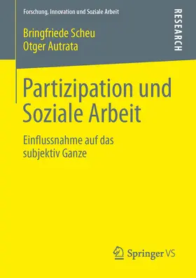 Scheu / Autrata |  Partizipation und Soziale Arbeit | eBook | Sack Fachmedien