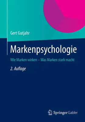 Gutjahr |  Markenpsychologie | eBook | Sack Fachmedien