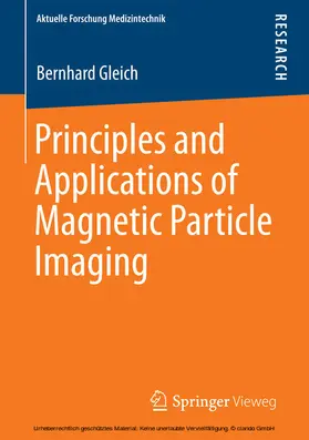 Gleich | Principles and Applications of Magnetic Particle Imaging | E-Book | sack.de