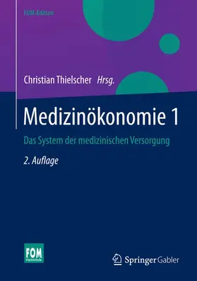 Thielscher |  Medizinökonomie 1 | Buch |  Sack Fachmedien