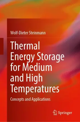 Steinmann | Thermal energy storage for medium and high temperatures | Buch | 978-3-658-02003-3 | www2.sack.de