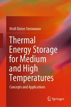 Steinmann |  Thermal Energy Storage for Medium and High Temperatures | eBook | Sack Fachmedien