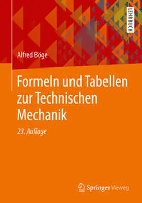 Böge |  Formeln und Tabellen zur Technischen Mechanik | eBook | Sack Fachmedien