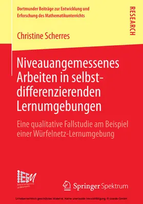 Scherres |  Niveauangemessenes Arbeiten in selbstdifferenzierenden Lernumgebungen | eBook | Sack Fachmedien