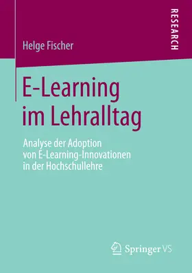 Fischer | E-Learning im Lehralltag | E-Book | sack.de