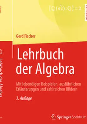 Fischer |  Lehrbuch der Algebra | eBook | Sack Fachmedien
