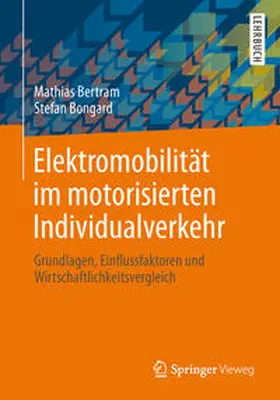 Bertram / Bongard |  Elektromobilität im motorisierten Individualverkehr | eBook | Sack Fachmedien