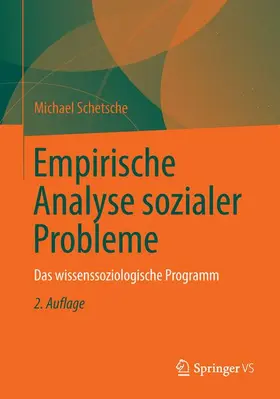 Schetsche |  Empirische Analyse sozialer Probleme | Buch |  Sack Fachmedien
