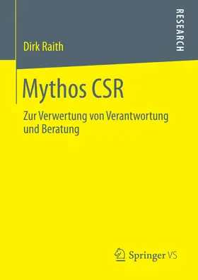 Raith |  Mythos CSR | eBook | Sack Fachmedien