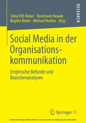 Ettl-Huber / Nowak / Reiter |  Social Media in der Organisationskommunikation | eBook | Sack Fachmedien