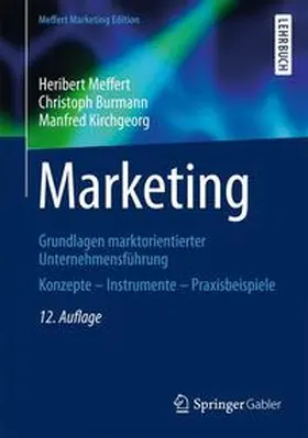 Meffert / Burmann / Kirchgeorg |  Marketing | Buch |  Sack Fachmedien