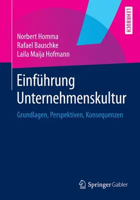 Homma / Hofmann / Bauschke |  Einführung Unternehmenskultur | Buch |  Sack Fachmedien