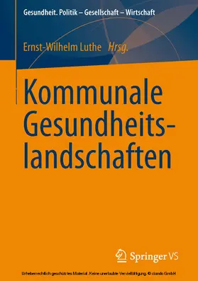 Luthe |  Kommunale Gesundheitslandschaften | eBook | Sack Fachmedien
