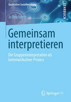 Reichertz |  Gemeinsam interpretieren | eBook | Sack Fachmedien
