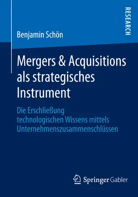 Schön | Mergers & Acquisitions als strategisches Instrument | E-Book | sack.de