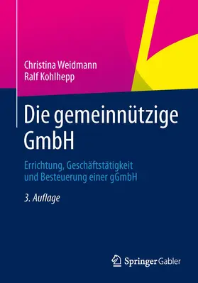Weidmann / Kohlhepp | Die gemeinnützige GmbH | Buch | 978-3-658-02592-2 | sack.de