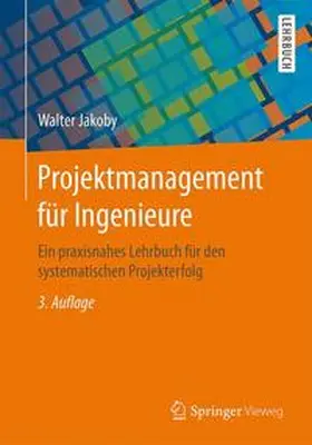 Jakoby |  Projektmanagement für Ingenieure | Buch |  Sack Fachmedien