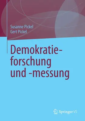 Pickel |  Demokratieforschung und -messung | Buch |  Sack Fachmedien