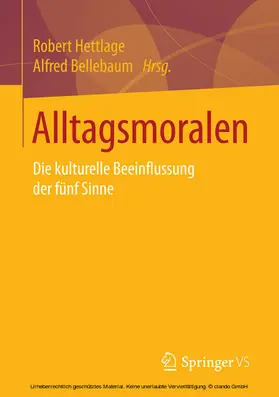 Hettlage / Bellebaum |  Alltagsmoralen | eBook | Sack Fachmedien