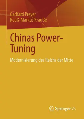 Preyer / Krauße | Chinas Power-Tuning | E-Book | sack.de