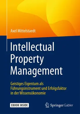 Mittelstaedt |  Intellectual Property Management | Buch |  Sack Fachmedien