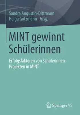 Gotzmann / Augustin-Dittmann |  MINT gewinnt Schülerinnen | Buch |  Sack Fachmedien