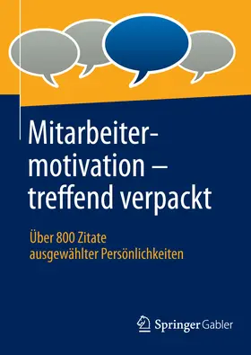  Mitarbeitermotivation - treffend verpackt | eBook | Sack Fachmedien