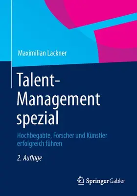 Lackner |  Talent-Management spezial | Buch |  Sack Fachmedien