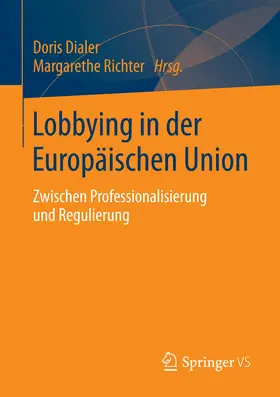 Dialer / Richter |  Lobbying in der Europäischen Union | eBook | Sack Fachmedien