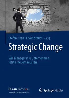 Iskan / Staudt |  Strategic Change | Buch |  Sack Fachmedien
