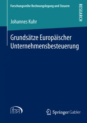 Kuhr | Grundsätze Europäischer Unternehmensbesteuerung | E-Book | sack.de