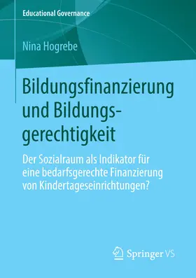 Hogrebe |  Bildungsfinanzierung und Bildungsgerechtigkeit | eBook | Sack Fachmedien