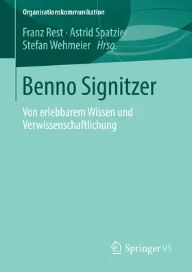 Rest / Spatzier / Wehmeier |  Benno Signitzer | eBook | Sack Fachmedien