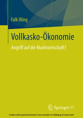 Illing | Vollkasko-Ökonomie | E-Book | sack.de