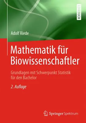 Riede | Mathematik für Biowissenschaftler | Buch | 978-3-658-03686-7 | sack.de