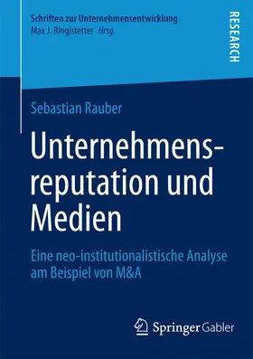 Rauber |  Unternehmensreputation und Medien | Buch |  Sack Fachmedien