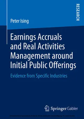 Ising |  Earnings Accruals and Real Activities Management around Initial Public Offerings | eBook | Sack Fachmedien