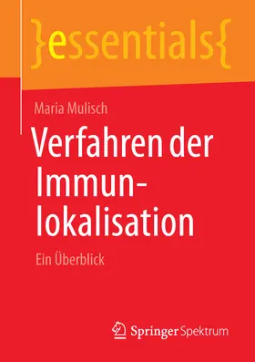 Mulisch | Verfahren der Immunlokalisation | E-Book | sack.de