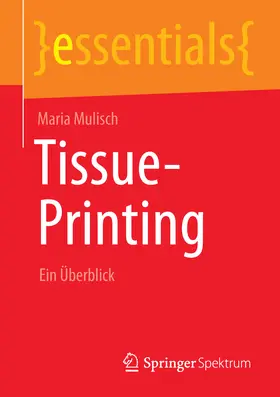 Mulisch | Tissue-Printing | E-Book | sack.de