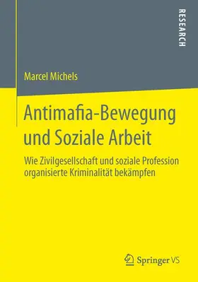 Michels |  Antimafia-Bewegung und Soziale Arbeit | Buch |  Sack Fachmedien