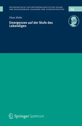 Mohr |  Emergenzen auf der Stufe des Lebendigen | Buch |  Sack Fachmedien