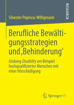 Popescu-Willigmann |  Berufliche Bewältigungsstrategien und ‚Behinderung’ | eBook | Sack Fachmedien