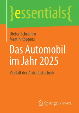 Schramm / Koppers |  Das Automobil im Jahr 2025 | eBook | Sack Fachmedien