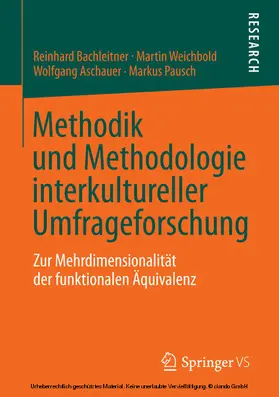 Bachleitner / Weichbold / Aschauer |  Methodik und Methodologie interkultureller Umfrageforschung | eBook | Sack Fachmedien