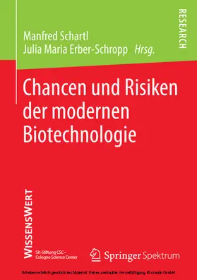 Schartl / Erber-Schropp / Schmid |  Chancen und Risiken der modernen Biotechnologie | eBook | Sack Fachmedien