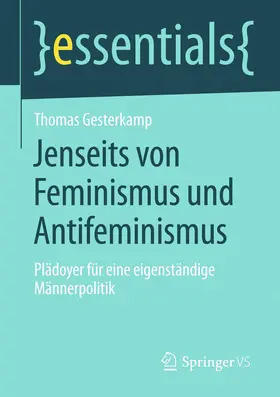 Gesterkamp |  Jenseits von Feminismus und Antifeminismus | eBook | Sack Fachmedien