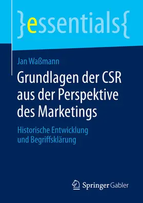 Waßmann |  Grundlagen der CSR aus der Perspektive des Marketings | eBook | Sack Fachmedien
