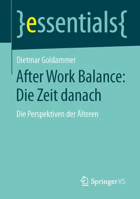 Goldammer |  After Work Balance: Die Zeit danach | Buch |  Sack Fachmedien