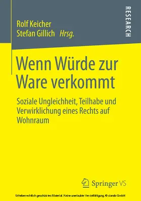Keicher / Gillich |  Wenn Würde zur Ware verkommt | eBook | Sack Fachmedien